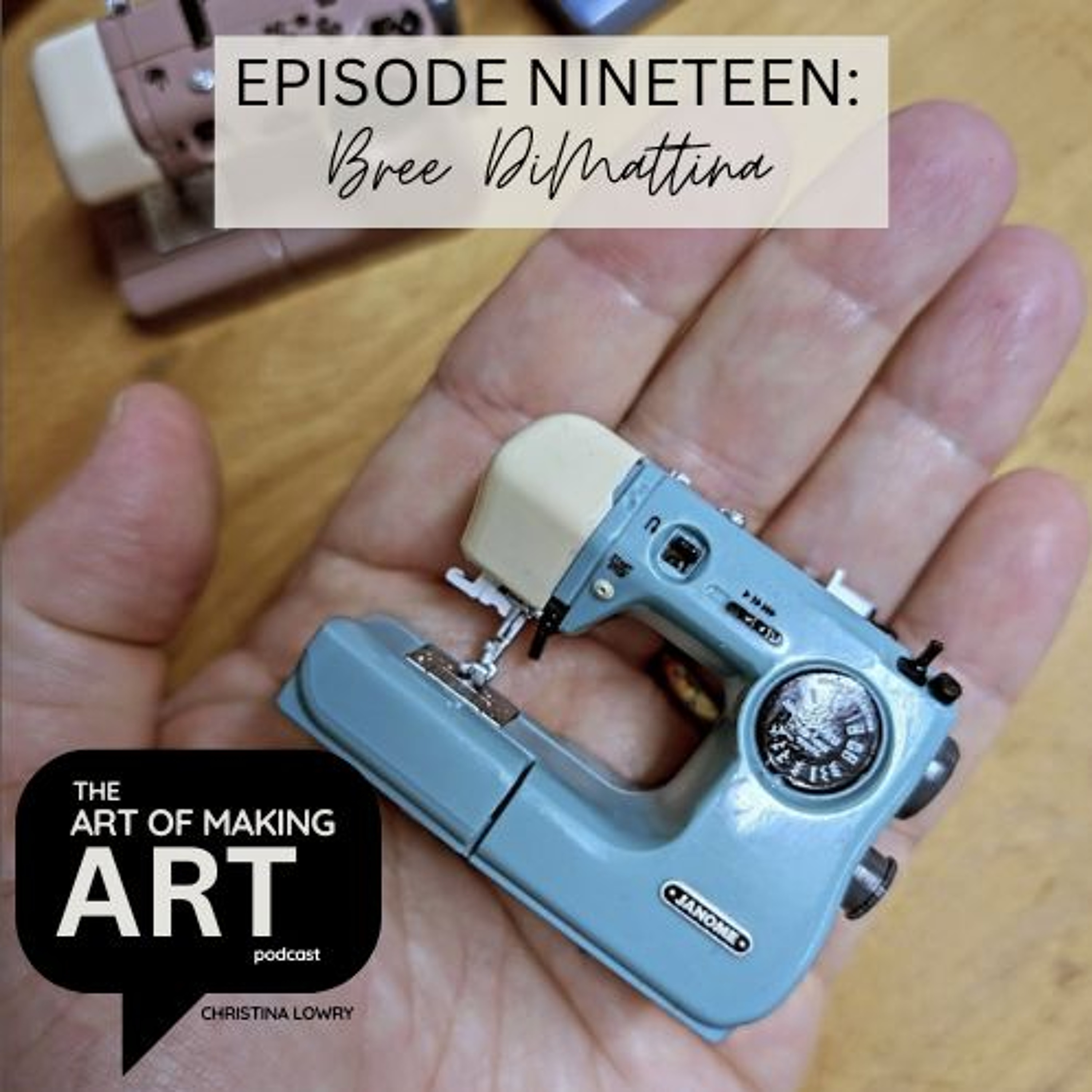 EPISODE NINETEEN: Bree DiMattina