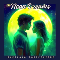 NEON DREAMS