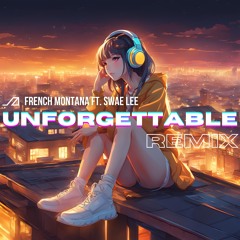 French Montana Ft. Swae Lee - Unforgettable | J Λ Z Σ I 🆁🅴🅼🅸🆇