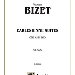 GET EBOOK 📙 L'Arlesienne Suites: One and Two by  Georges Bizet [PDF EBOOK EPUB KINDL