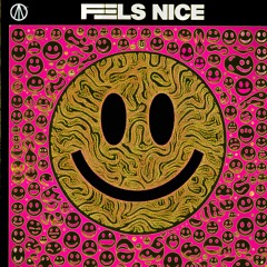 Feels Nice - KAIPORA x Zumo x McFiddles