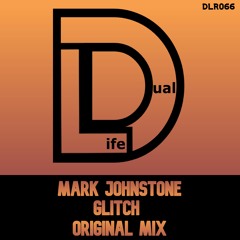 Mark Johnstone - Glitch (Original Mix) - Out Now on Beatport
