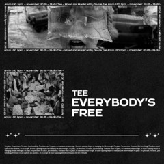 Everybody's Free
