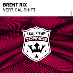 Brent Rix - Vertical Shift [Out Now]