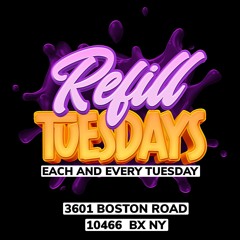 REFILL TUESDAY ,
