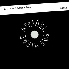 APPAREL PREMIERE: Nova Disco Club - Low [ДОБРО]