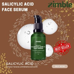 Best Salicylic Acid Face Serum Everything You Need To Know