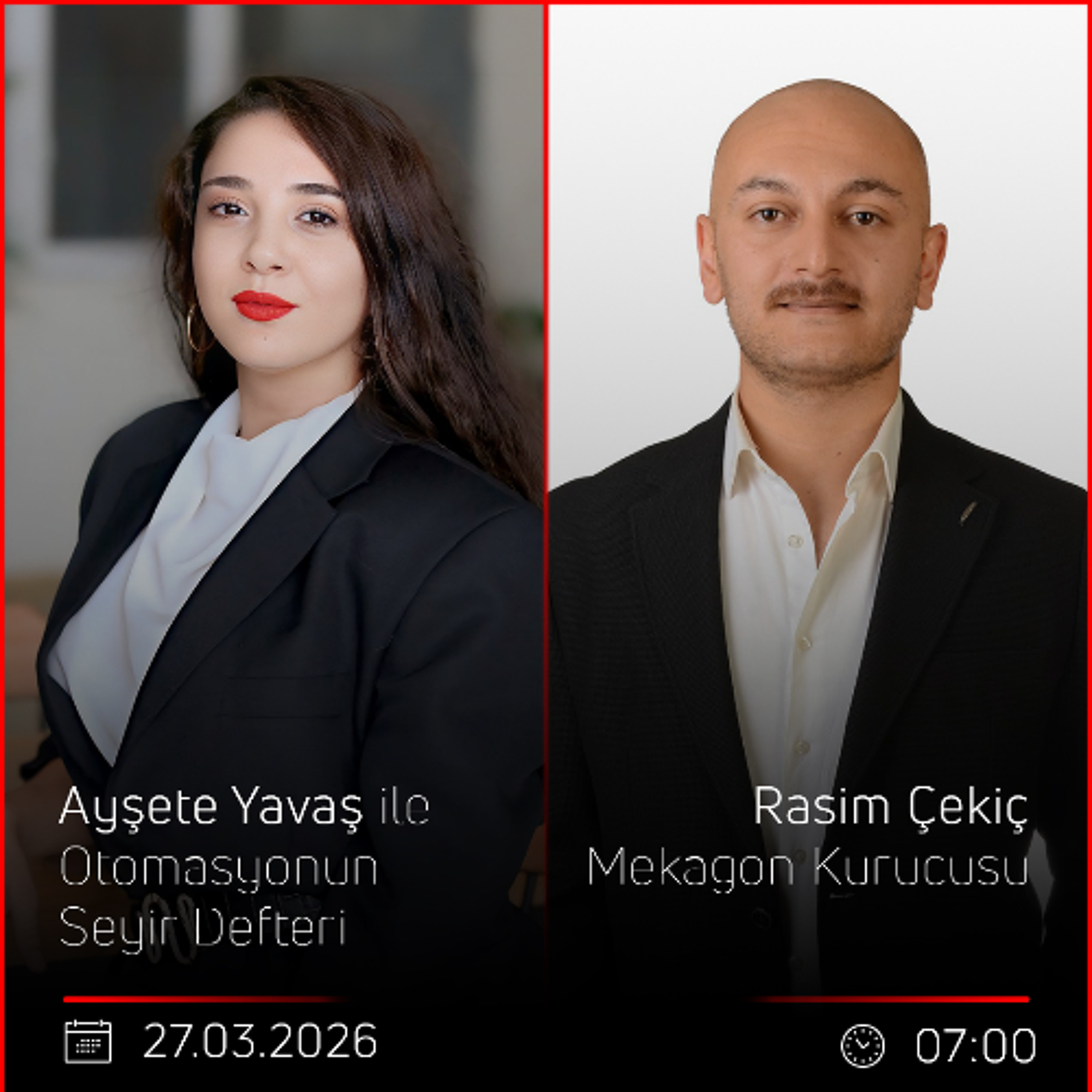 Rasim Çekiç – Ayşete Yavaş ile Otomasyonun Seyir Defteri