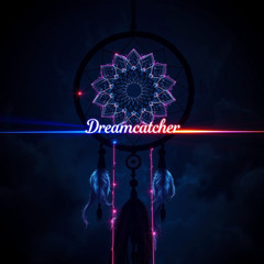 Dreamcatcher (Original Extended Mix)