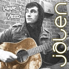 What I Need - Demo