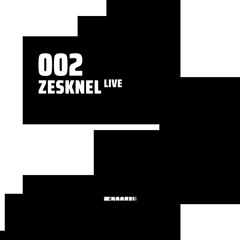 Zenaari Mix 002 - Zesknel [live]