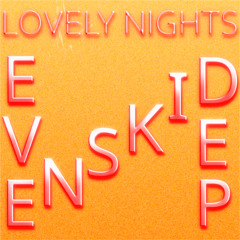 Lovely Nights