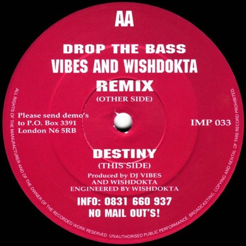 DJ Seduction - Drop The Bass (Vibes & Wishdokta Remix) - Impact Records (1995)