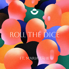 Another Bald One - Roll The Dice (ft. Maria Tähe) (Extended Mix)