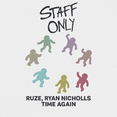 PremEar: RUZE, Ryan Nicholls - Time Again