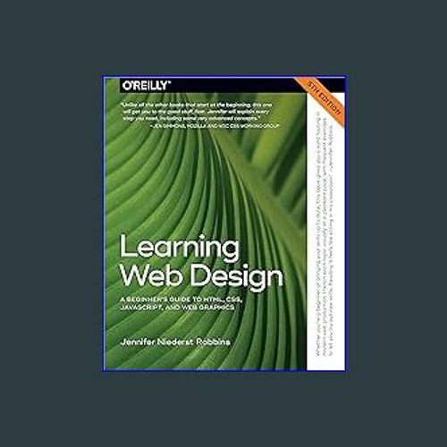 Stream Read^^ Learning Web Design: A Beginner's Guide to HTML, CSS ...