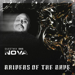 RAIDER OF THE RAVE [065] - NOVA