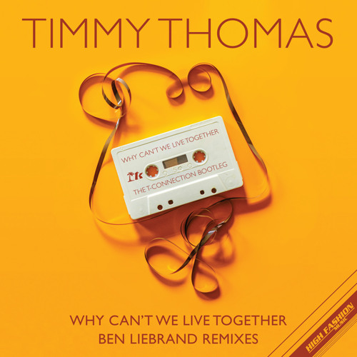 Timmy Thomas / Why Can't We Live Together (Ben Liebrand Remixes) Timmy Thomas / Why Can't We Live Together (Ben Liebrand Remixes)