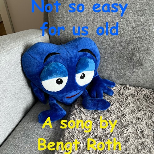 Not so easy for us old