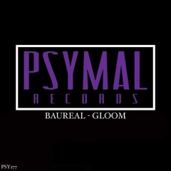 Baureal - Gloom (Original Mix)