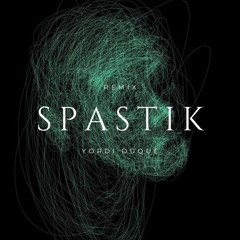 spastik-Richie Hawtin ( yordi duque remix ) .mp4