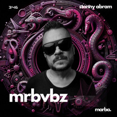 MRBVBZ With STΛNNY ΛBRΛM # 346