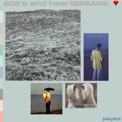 808s and heartBREAKS.