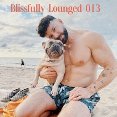 Blissfully Lounged 013