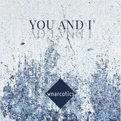 You and I