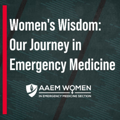 WiEMS Women's Wisdom - Biosha Jones, MD