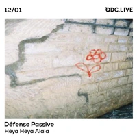 Soundcloud podcast image for Défense Passive w/ Heya Heya Alala 