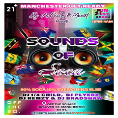 SOUNDS OF SOCA MCR PROMO MIX (By Dj 1/4 Child x Dj Remzy x Dj Bradshaw)
