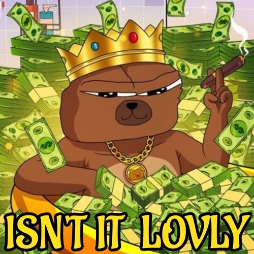 pepeGRIZZLY - ISNT IT  LOVLY  -  ( imsickofvader )
