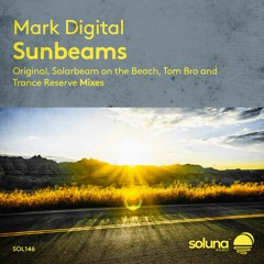 Mark Digital - Sunbeams (Trance Reserve Remix) [Souna Music]