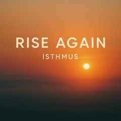 Rise Again