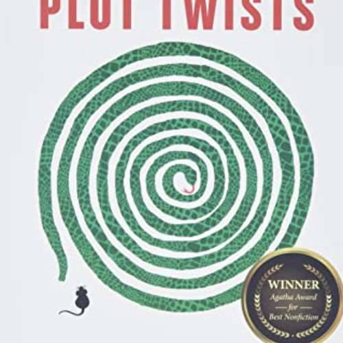 [Access] KINDLE ✏️ Mastering Plot Twists: How to Use Suspense, Targeted Storytelling