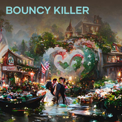 Bouncy Killer