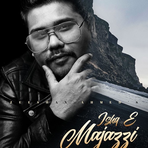 Ishq Majazzi|Zeeshan Ahmed|New Punjabi Song|2020|Whitehill Music