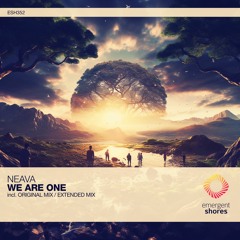 Neava - We Are One (Original Mix) [ESH352]