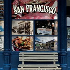 ( zSX ) Unique Eats and Eateries of San Francisco by  Kimberley  Lovato ( kJh )