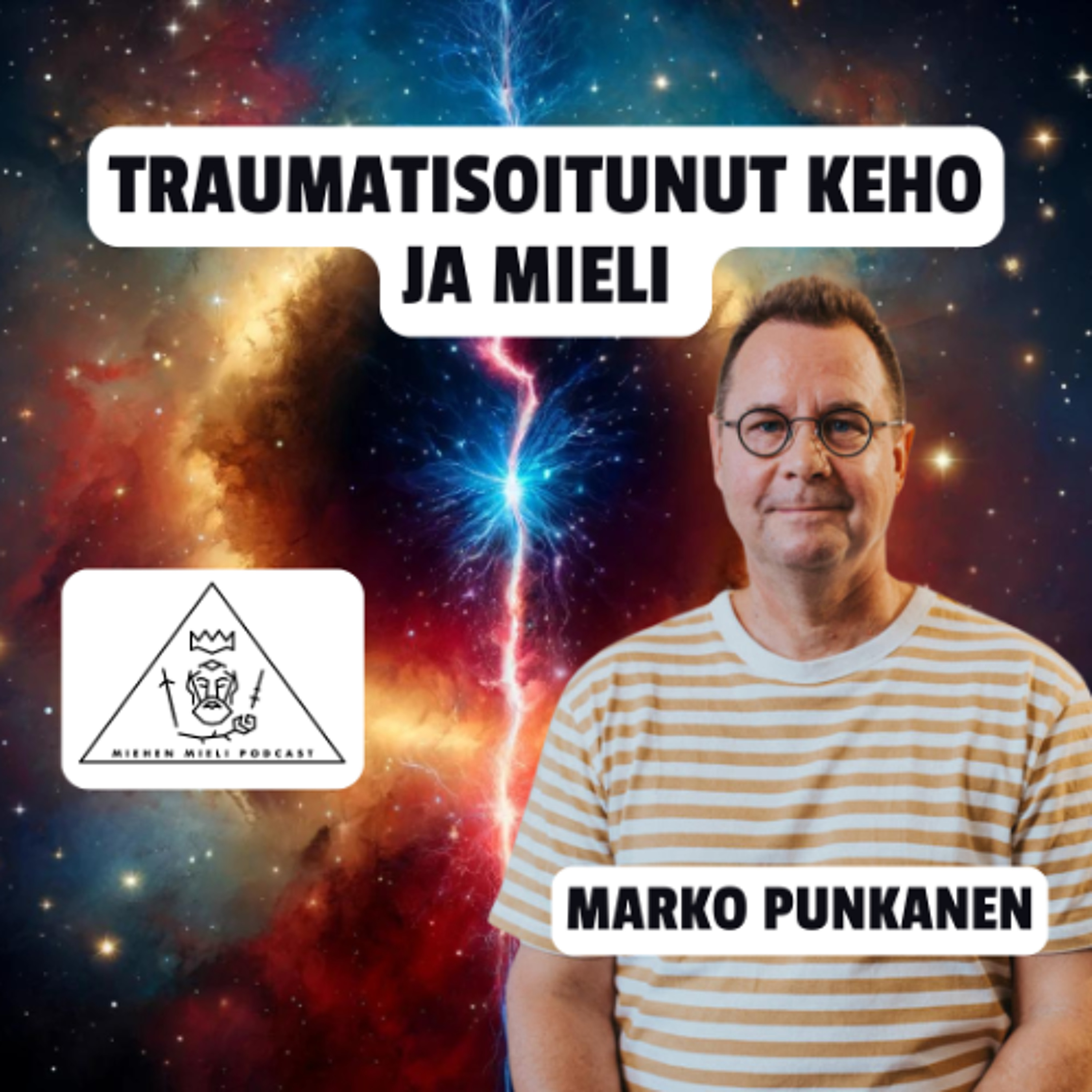 Traumatisoitunut keho ja mieli - Marko Punkanen