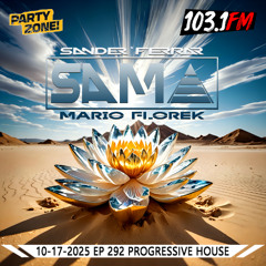 10-17-2025 Party Zone EP 292  S.A.M.A.