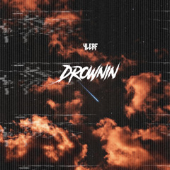 Drownin
