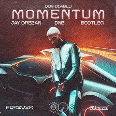 Don Diablo - Momentum (Jay Drezan DnB Bootleg)