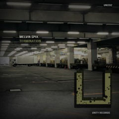 Melvin Spix - Termination [UNITY RECORDS}