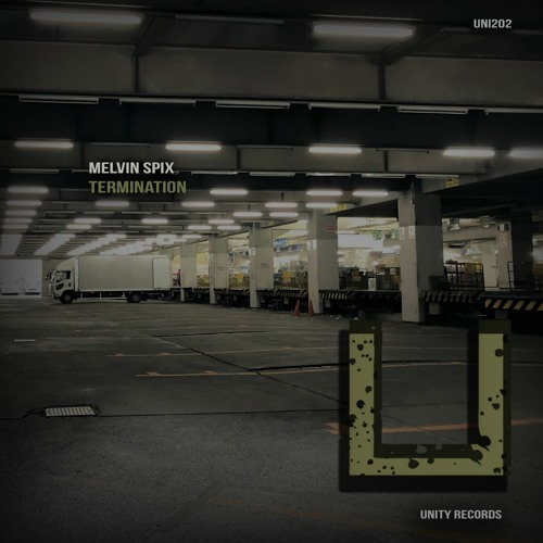 Melvin Spix - Termination [UNITY RECORDS}