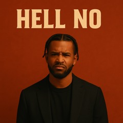 Hell no