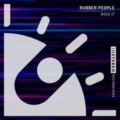 Rubber People "Move It"