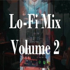LoFi Hip Hop Mix - Chill / Study - Volume 2