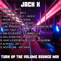 Jack.K Turn Up The Volume (Bounce Mix). 2022